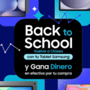 Back to School: Samsung promueve nuevas formas de aprender con tablets diseñadas para la era digital