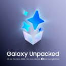 Galaxy Unpacked febrero 2026: El Verdadero Teléfono de IA hace tu vida más fácil